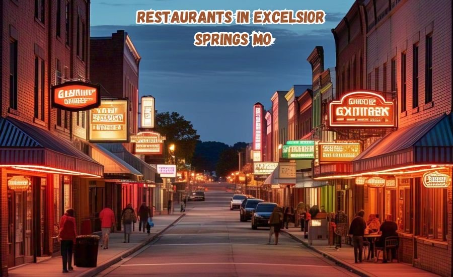 restaurants in Excelsior Springs MO