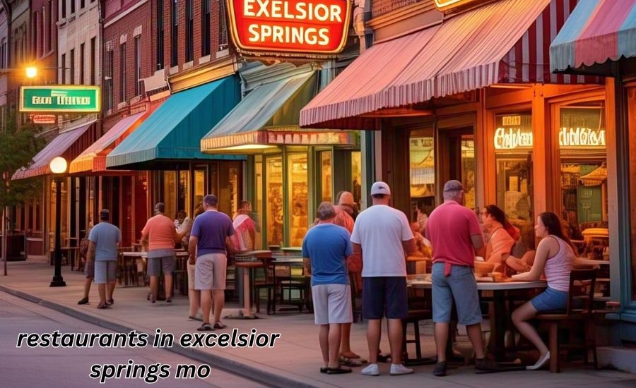 restaurants in Excelsior Springs MO