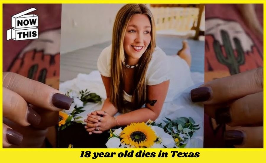 18 year old dies in Texas