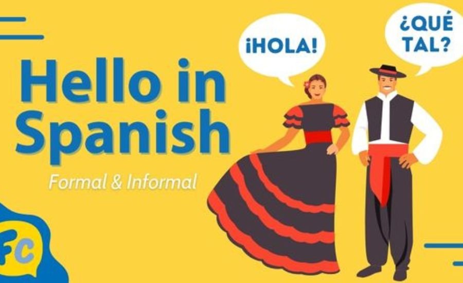 how to say hi in spanish