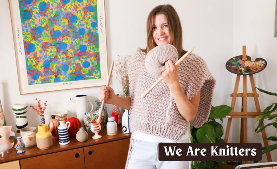 we are knitters